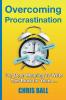 Overcoming Procrastination
