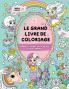 Le Grand Livre de Coloriage pour Filles