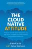 The Cloud Native Attitude
