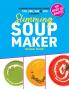 Slimming Soup Maker Recipe Book