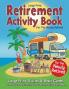 Retirement Activity Book for the Newly Retired