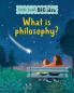 What is philosophy?