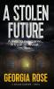 A Stolen Future (A Shade Darker Book 4)