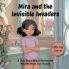 Mira and the Invisible Invaders Little Life Lessons