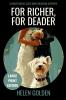 For Richer For Deader (Large Print Edition)