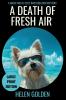 A Death of Fresh Air (Large Print Edition)