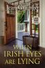 When Irish Eyes Are Lying