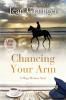 Chancing Your Arm