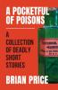 A Pocketful of Poisons