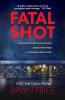 Fatal Shot
