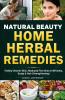 NATURAL BEAUTY HOME HERBAL REMEDIES
