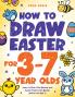 How to Draw Easter for 3 to 7 Year Olds