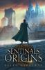 Sentinals Origins Part One
