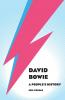 David Bowie - A People's History