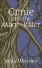 Ernie and the Mage-Killer