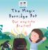 The Magic Porridge Pot - Der magische Breitopf