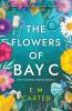 The Flowers of Bay C