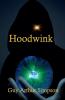 Hoodwink