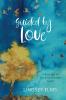 Guided by Love