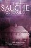 The Sauchie Poltergeist (And other Scottish ghostly tales)