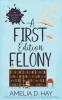 A First Edition Felony