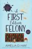 A First Edition Felony