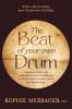 The Beat of your own Drum
