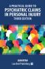 A Practical Guide to Psychiatric Claims in Personal Injury - Third Edition
