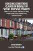 Housing Conditions Claims on Behalf of Social Housing Tenants - A Practical Guide for Solicitors Barristers and Surveyors - Second Edition