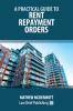 A Practical Guide to Rent Repayment Orders