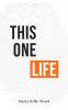 This One Life