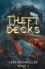 Theft of Decks Book Three