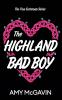 The Highland Bad Boy