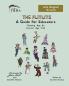 THE FLITLITS A Guide for Educators Reading Age 8+ Interest Age 7-11 U.S. English Version