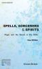 Spells Sorcerers and Spirits