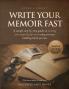 Write Your Memoir Fast