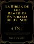 La Biblia de los Remedios Naturales de Dr. Sebi
