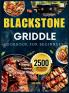 Blackstone Griddle Cookbook For Beginners