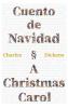 Cuento de Navidad - A Christmas Carol