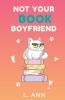 Not Your Book Boyfriend