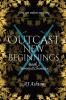 Outcast New Beginnings
