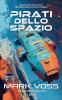 Pirati dello Spazio