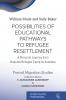 Possibilities of Educational Pathways to Refugee Resettlement