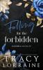 Falling for the Forbidden