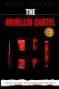 The Medellín Cartel