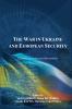 The War in Ukraine and European Security