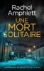 Une mort solitaire