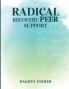 Radical Recovery Peer Support