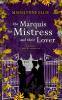 The Marquis his Mistress & their Lover