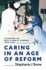 Caring in an Age of Reform